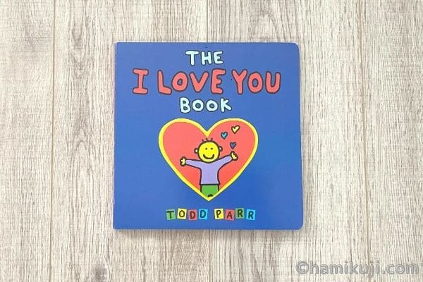 2歳英語絵本おすすめThe I LOVE YOU Book