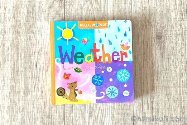 2歳英語絵本おすすめHello, World Weather